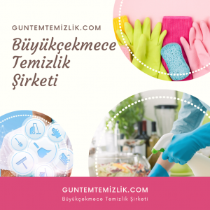 büyükçekmece temizlik şirketi