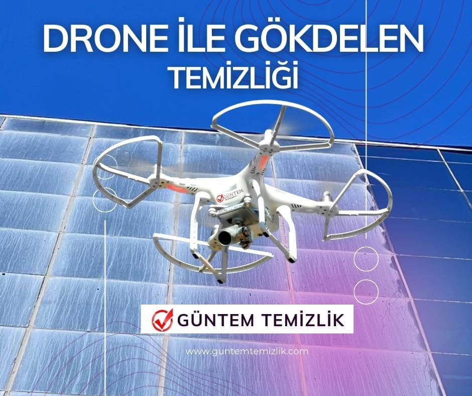 Drone ile gökdelen temizliği