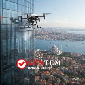 Drone ile bina dış cephe temizliği İstanbul hizmetleri